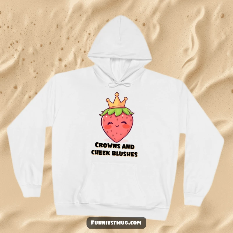 Funny strawberry hoodie with a crown, blushing and winking, depicting a cute and regal character for a humorous and warm gift.