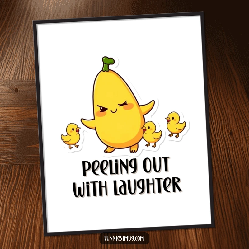 Funny free printable wall art of a plump, winking banana juggling three tiny rubber chickens.