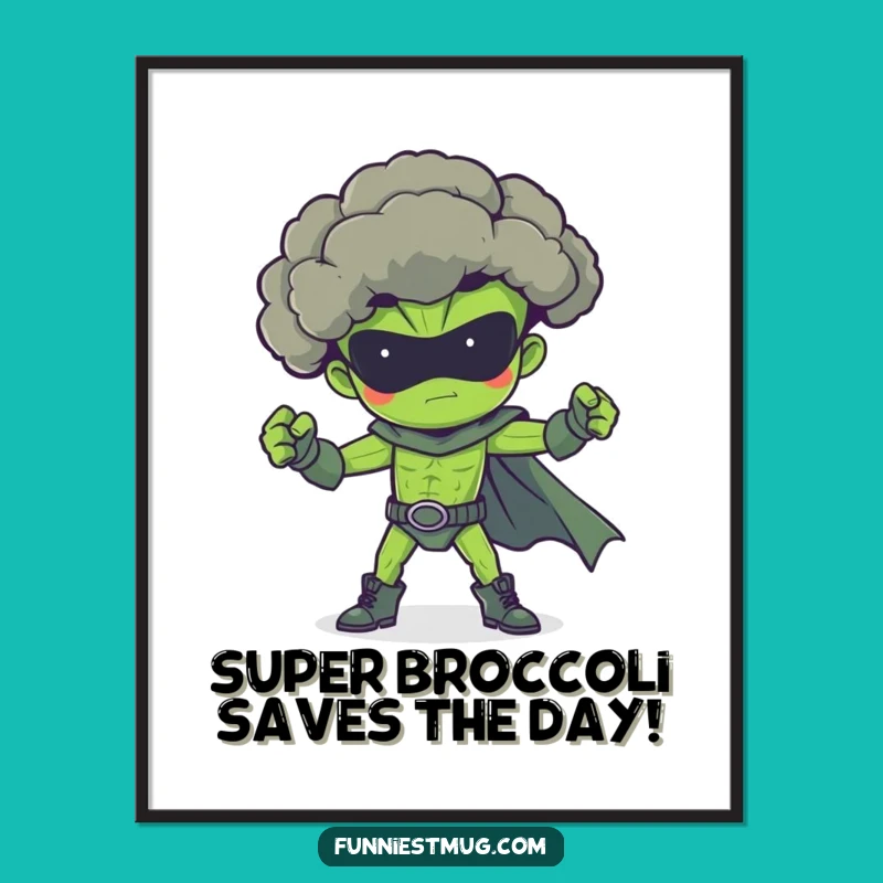 Free Printable Superhero Broccoli Wall Art - Funny Downloadable Decor for Kitchen
