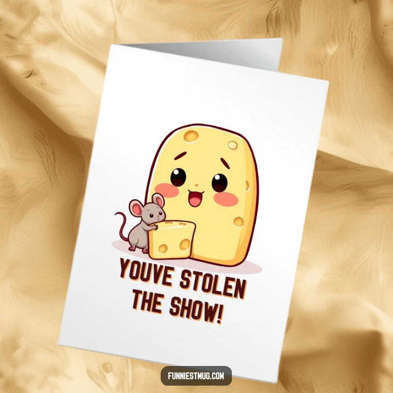 Funny free printable congratulations card: Kawaii cheese shocked by a mouse stealing a wedge, celebrating a successful heist.