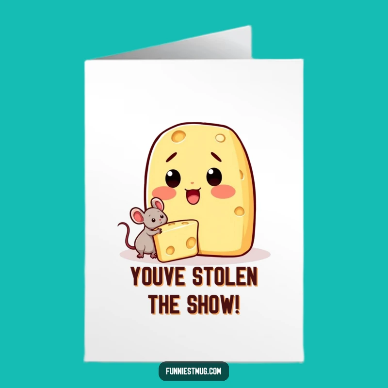 Free Printable Congrats Card: Cheese Mouse Heist Success Humor