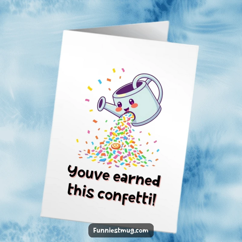 Funny Free Printable Congratulations Card: Giggling watering can enthusiastically pouring a delightful cascade of multicolored confetti.