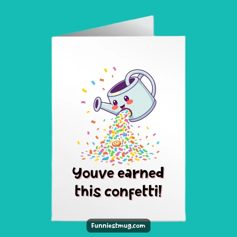 Free Printable Congrats Card: Confetti Shower! Funny Downloadable Gift!