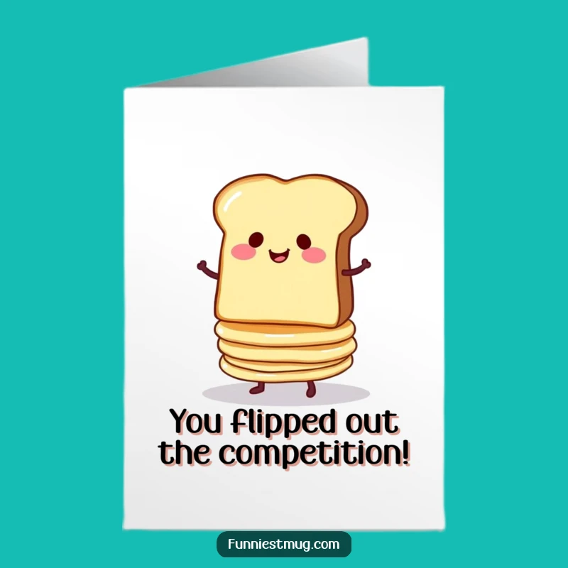 Free Printable Toast Pancake Congrats Card - Funny Downloadable Gift