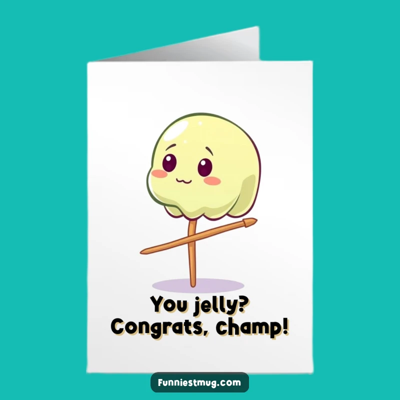 Free Printable Funny Jelly Congrats Card - Balancing Success Downloadable Gift