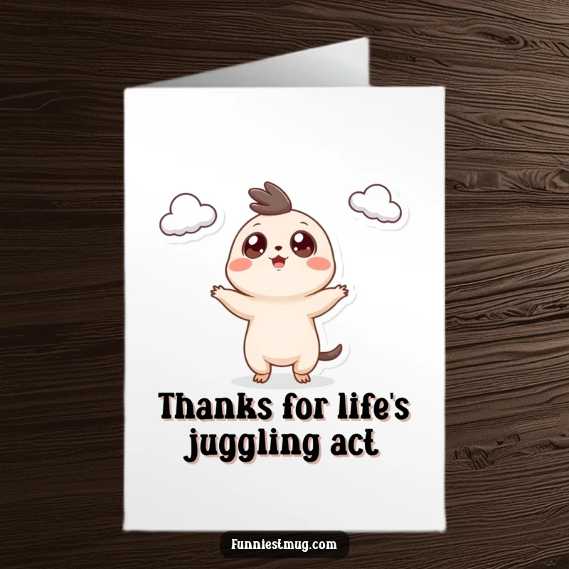 Funny Free Printable Thank You Card depicting a googly-eyed creature adorably attempting to juggle three teacups.