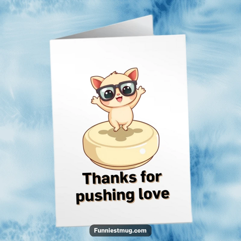 Funny Free Printable Thank You Card depicting a little creature with comically large glasses dancing with pure joy on a giant button.