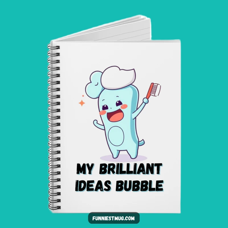 Funny Kawaii Toothbrush Notebook: Jot Down Ideas with Hilarious Art