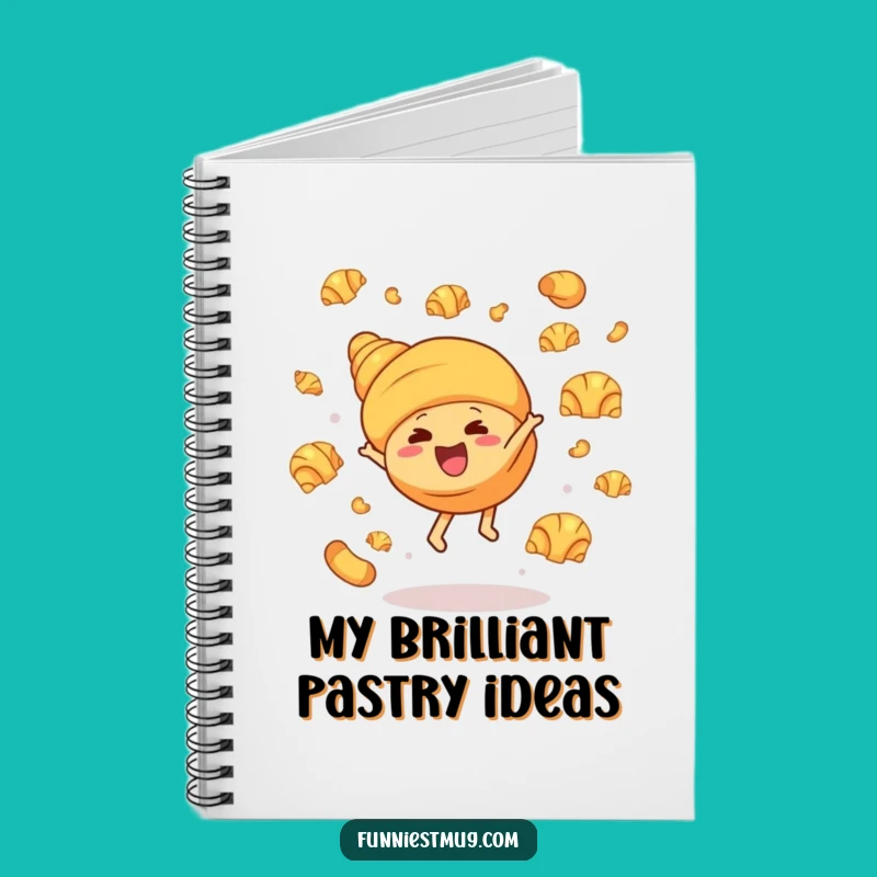 Funny Croissant Cartwheel Notebook - Hilarious Pages for Your Thoughts and Ideas